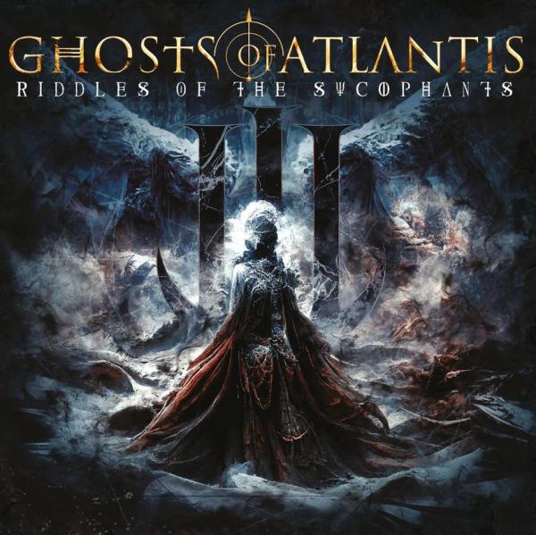 Ghosts of Atlantis - Riddles of the Sycophants (Digi-CD)
